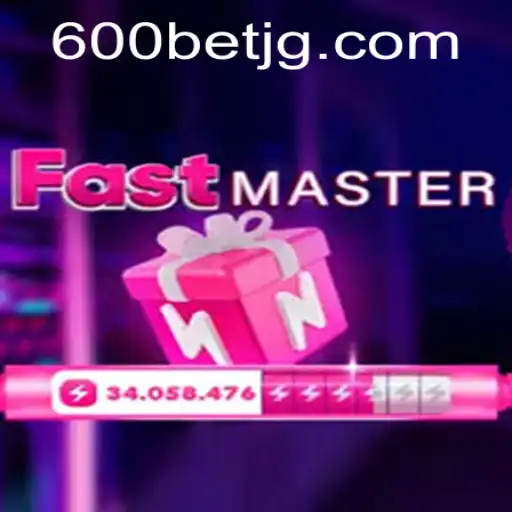 Discovering the Excitement of FastMaster through 600bet.com