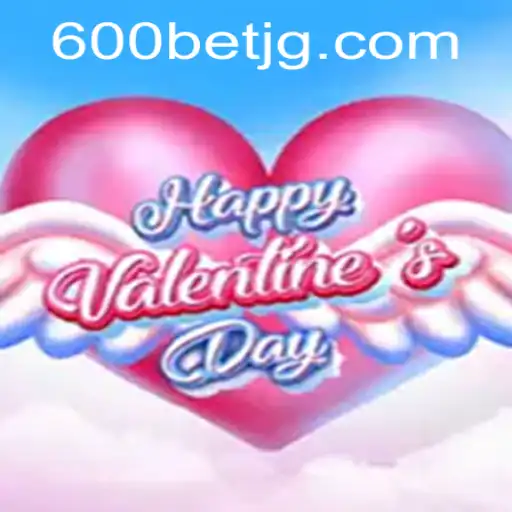 Discover the Excitement of HappyValentinesDay and 600bet.com: An Enthralling Gaming Experience