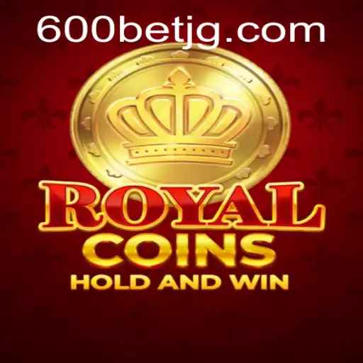 Exploring the Exciting World of RoyalCoins on 600bet.com