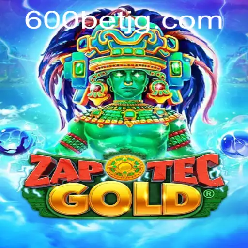 Discover the Excitement of ZapOtecGold on 600bet.com